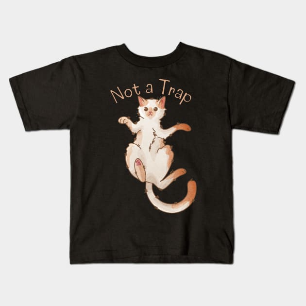 Not a Trap - Red Point Kitten - Gifts for Cat Lovers Kids T-Shirt by Feline Emporium